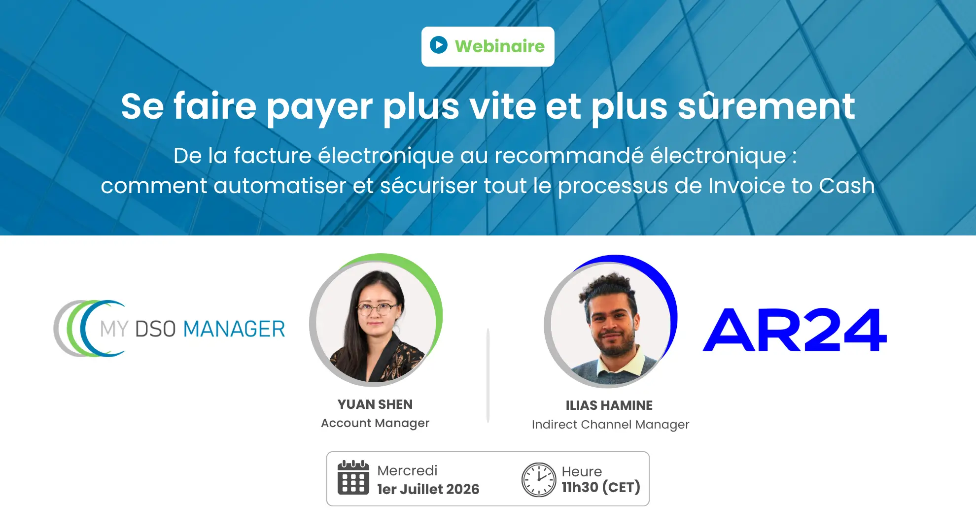 Webinaire Invoice-to-Cash : automatiser le recouvrement et la facturation électronique avec AR24 et My DSO Manager