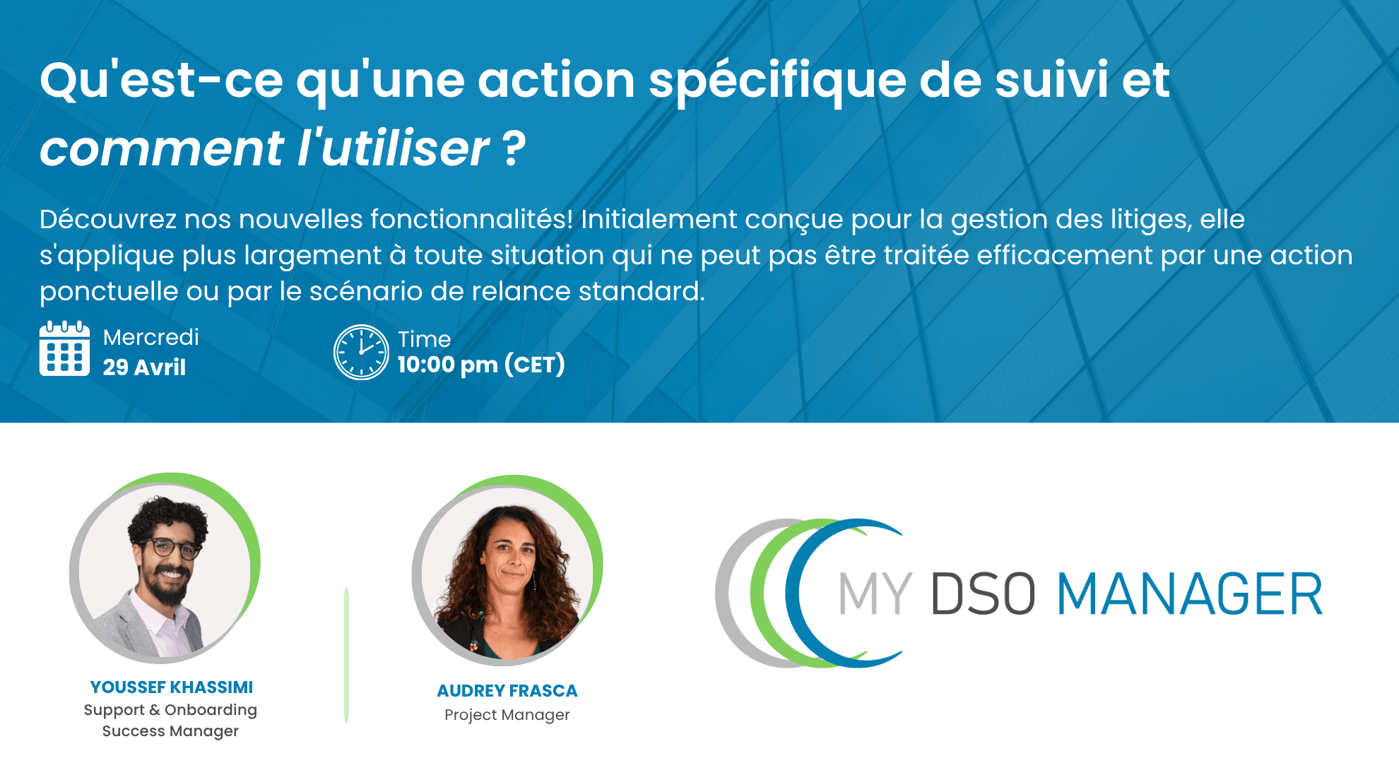Webinar - Action spécifique de suivi My DSO Manager